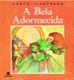 A bela adormecida