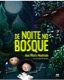 De noite no bosque