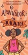 O apanhador de acalantos