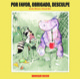 Por favor, obrigado, desculpe
