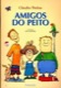 Amigos do peito