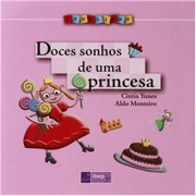 Doces sonhos de uma princesa