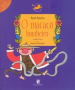 O macaco bombeiro 