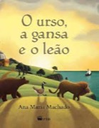O urso, a gansa e o leão