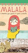 Malala, a menina que queria ir para a escola