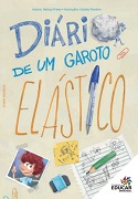 O diário de um garoto elástico
