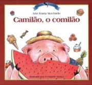 Camilão, o comilão