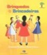 Brinquedos e brincadeiras