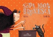 Uma sopa 100% bruxesca