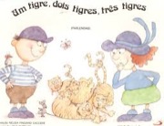 Um tigre, dois tigres, três tigres