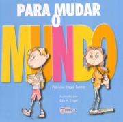 Para mudar o mundo